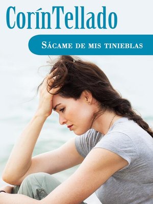 cover image of Sácame de mis tinieblas